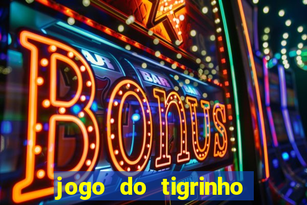 jogo do tigrinho em casa chinesa